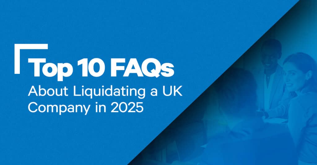 UK Company Liquidation FAQs