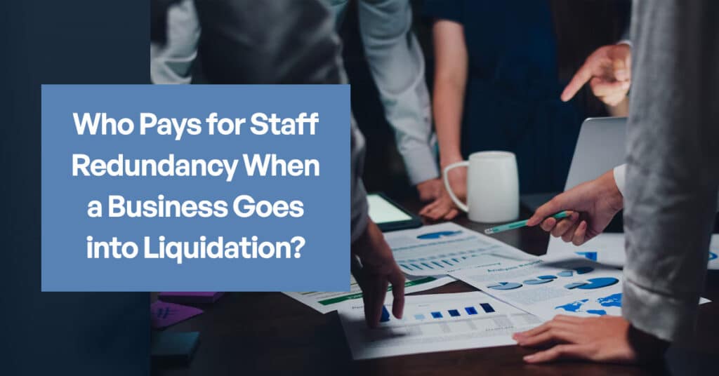Staff Redundancy in Liquidation
